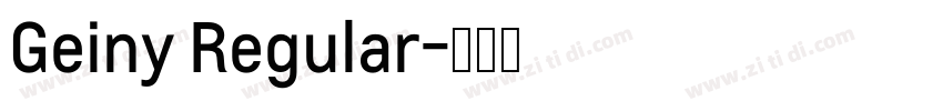 Geiny Regular字体转换